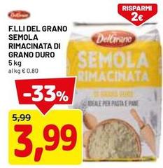 F.lli del grano - Semola Rimacinata Di Grano Duro