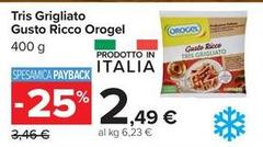 Orogel - Tris Grigliato Gusto Ricco