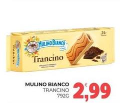 Mulino Bianco - Trancino