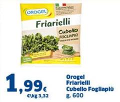 Orogel - Friarielli Cubello Fogliapiu