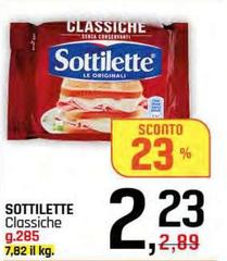 Sottilette - Classiche