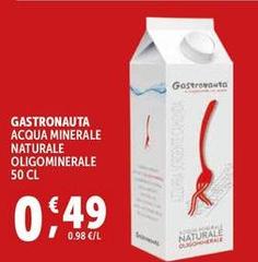 Gastronauta - Acqua Minerale Naturale Oligominerale