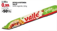 Vallè - Sfoglia Rotonda