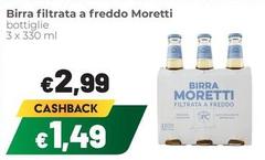 Moretti - Birra Filtrata A Freddo