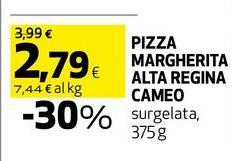 Cameo - Pizza Margherita Alta Regina
