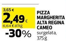 Cameo - Pizza Margherita Alta Regina