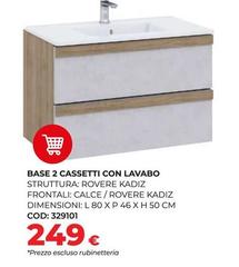 Base 2 Cassetti Con Lavabo