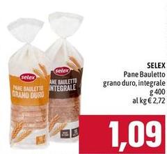 Selex - Pane Bauletto Grano Duro