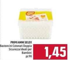 Selex - Primi Anni Bastoncini Cotonati Doppia Sicurezza Ideali Per Bambini