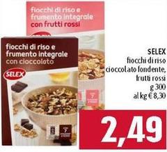 Selex - Fiocchi Di Riso E Cioccolato Fondente
