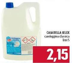 Selex - Candeggina Classica Casa Bella
