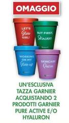 Up! - Tazza Garnier Acquistando 2 Prodotti Garnier Pure Active E/o Hyaluron