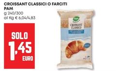Pam - Croissant Classici O Farciti