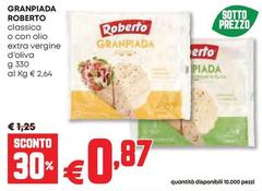 Roberto - Granpiada Classica O Con Olio Extra Vergine D'Oliva