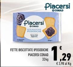 Conad - Fette Biscottate Iposodiche Piacersi