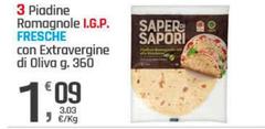 Saper di sapori - 3 Piadine Romagnole I.G.P. Fresche Con Extravergine Di Oliva