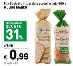 Mulino Bianco - Pan Bauletto Integrale O Cereali E Soia