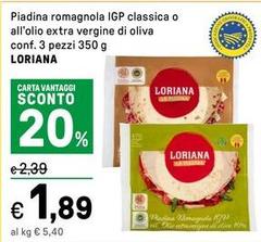 Loriana - Piadina Romagnola IGP Classica O All'Olio Extra Vergine Di Oliva