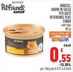 Conad - Mousse, Dadini In Salsa Per Gatti Petfriends Plus