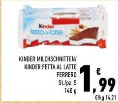 Kinder - Ferrero  Fetta Al Latte