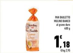 Mulino Bianco - Pan Bauletto Al Grano Duro