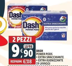 Dash - Power Pods Extra Smacchiante/Extra Igienizzante
