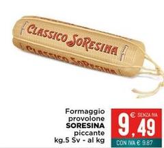 Gran soresina - Formaggio Provolone Piccante