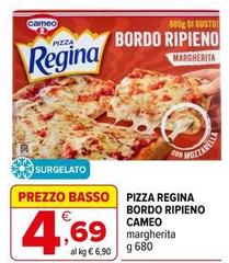 Cameo - Pizza Regina Bordo Ripieno