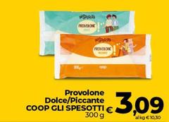 Coop - Provolone Dolce/Piccante