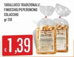 Colacchio - Tarallucci Tradizionali/Finocchio/Peperoncino
