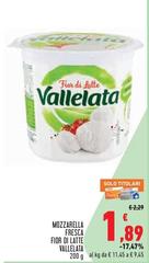 Vallelata - Mozzarella Fresca Fior Di Latte