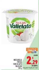 Vallelata - Mozzarella Fresca Fior Di Latte