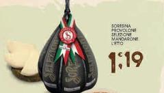 Latteria Soresina - Provolone Selezione Mandarone