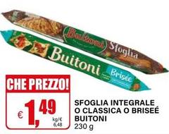 Buitoni - Sfoglia Integrale O Classica O Brisee