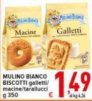 Mulino Bianco - Biscotti Galletti/Macine/Tarallucci