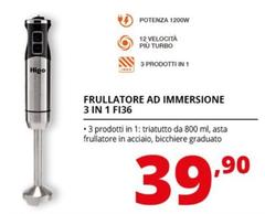 Higo - Frullatore Ad Immersione 3 In 1 FI36