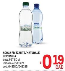 Levissima - Acqua Frizzante/Naturale