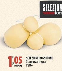 Selezione Rossotono - Scamorza Fresca