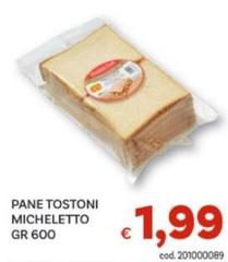 Pane Tostone Micheletto