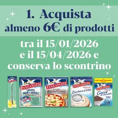 Acquista in un'unica soluzione almeno 6 euro di prodotti a marchio Paneangeli