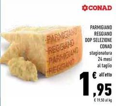 Conad - Parmigiano Reggiano DOP Selezione