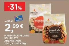 Abbasciano - Mandorle Pelate, Sgusciate