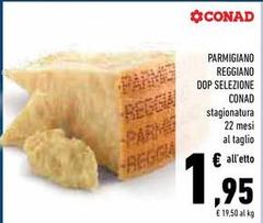 Conad - Parmigiano Reggiano DOP Selezione
