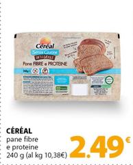 Cereal - Pane Fibre E Proteine