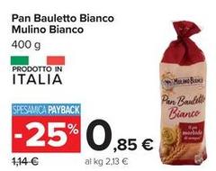 Mulino Bianco - Pan Bauletto Bianco