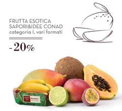 Conad - Frutta Esotica Sapori&Idee