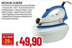 Necchi - NS-CLUB350 Ferro Da Stiro Con Caldaia 2000 Watt