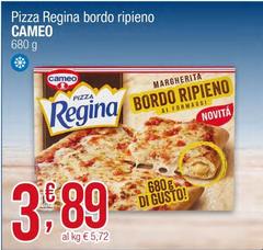 Cameo - Pizza Regina Bordo Ripieno