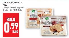 Pam - Fette Biscottate