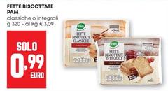 Pam - Fette Biscottate